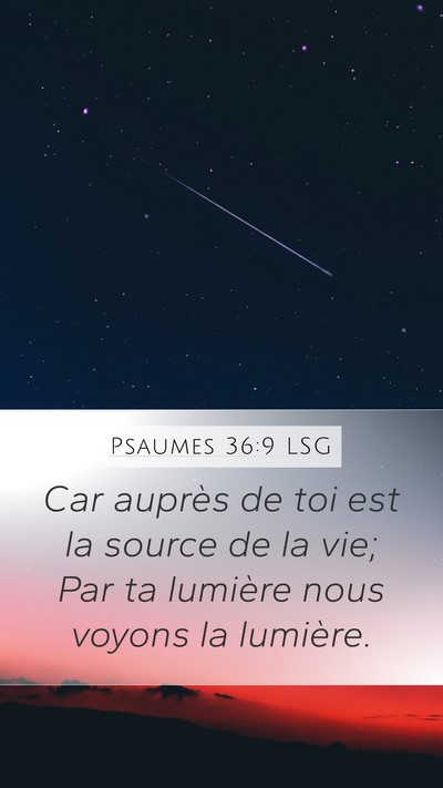 Psaumes 36:9 LSG Bible Verse Image