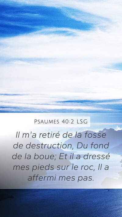 Psaumes 40:2 LSG Bible Verse Image