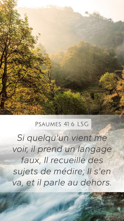 Psaumes 41:6 LSG Bible Verse Image