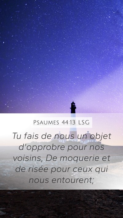 Psaumes 44:13 LSG Bible Verse Image
