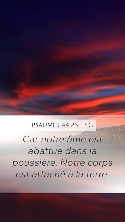 Psaumes 44:25 LSG Bible Verse Image