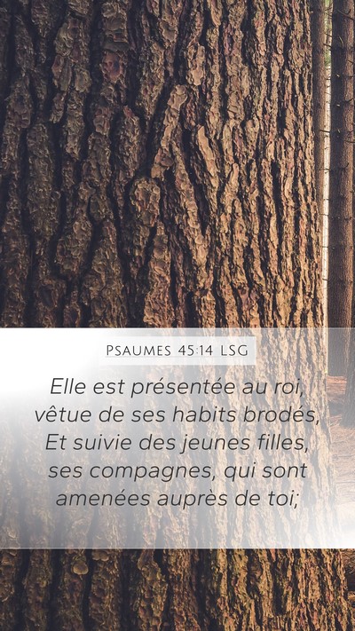 Psaumes 45:14 LSG Bible Verse Image