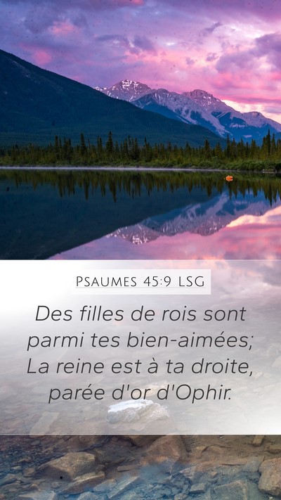 Psaumes 45:9 LSG Bible Verse Image
