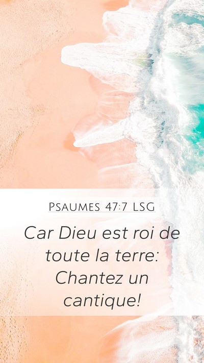 Psaumes 47:7 LSG Bible Verse Image