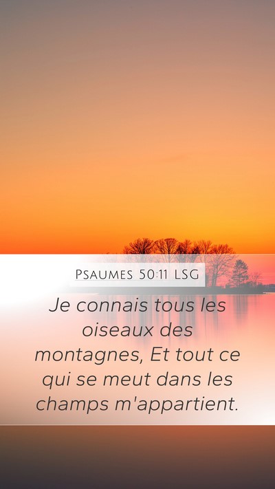 Psaumes 50:11 LSG Bible Verse Image