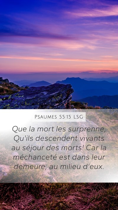 Psaumes 55:15 LSG Bible Verse Image