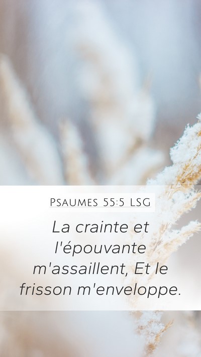 Psaumes 55:5 LSG Bible Verse Image
