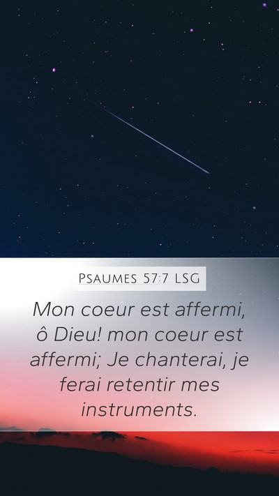 Psaumes 57:7 LSG Bible Verse Image