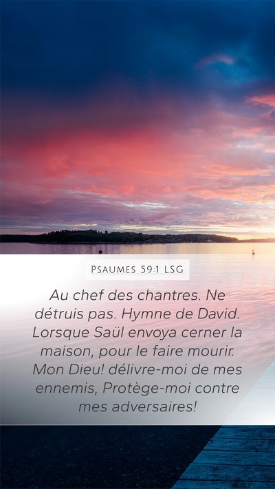 Psaumes 59:1 LSG Bible Verse Image