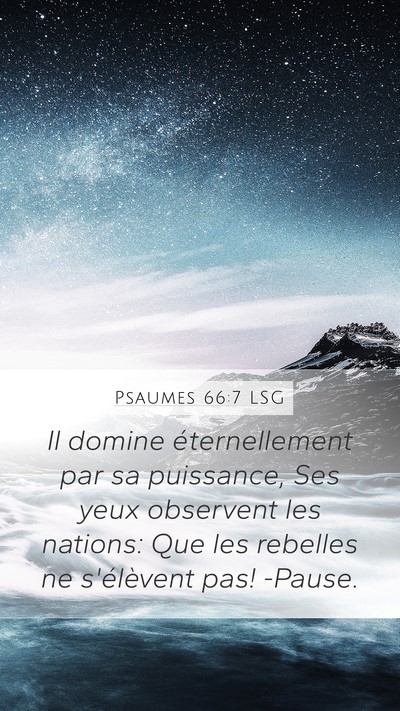 Psaumes 66:7 LSG Bible Verse Image
