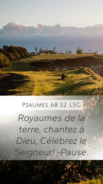 Psaumes 68:32 LSG Bible Verse Image
