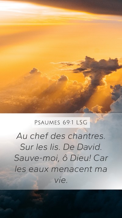 Psaumes 69:1 LSG Bible Verse Image