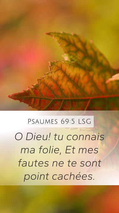 Psaumes 69:5 LSG Bible Verse Image