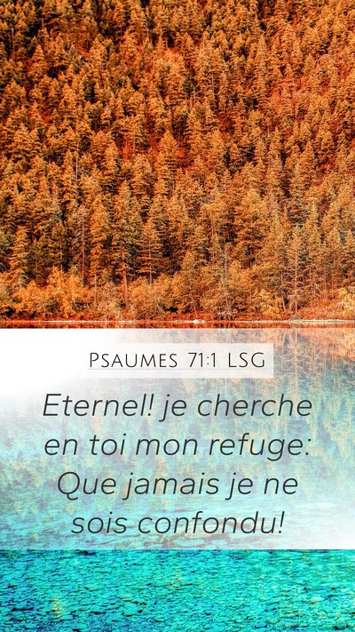 Psaumes 71:1 LSG Bible Verse Image