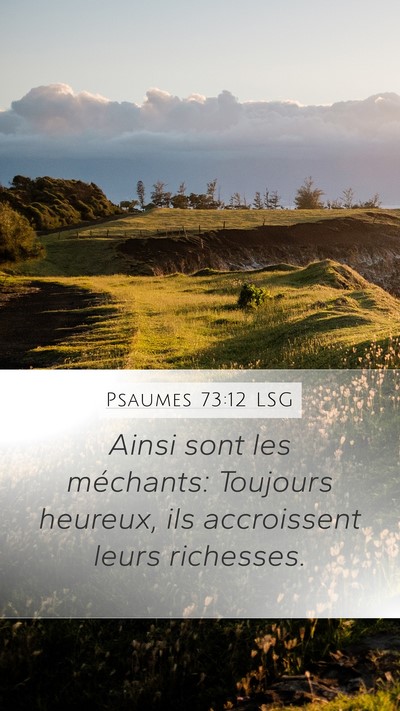 Psaumes 73:12 LSG Bible Verse Image