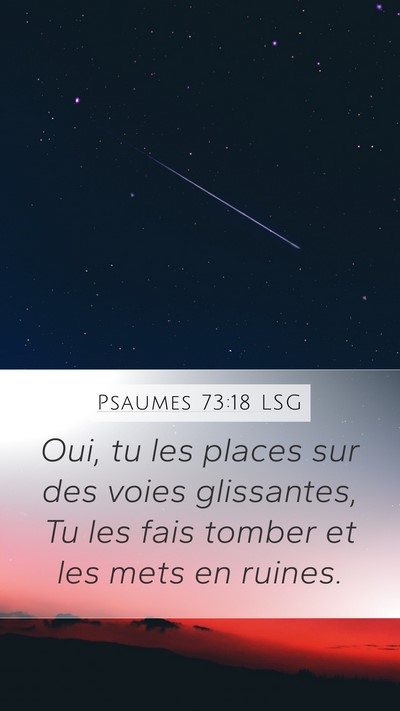 Psaumes 73:18 LSG Bible Verse Image