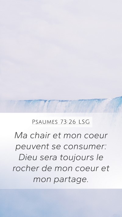 Psaumes 73:26 LSG Bible Verse Image