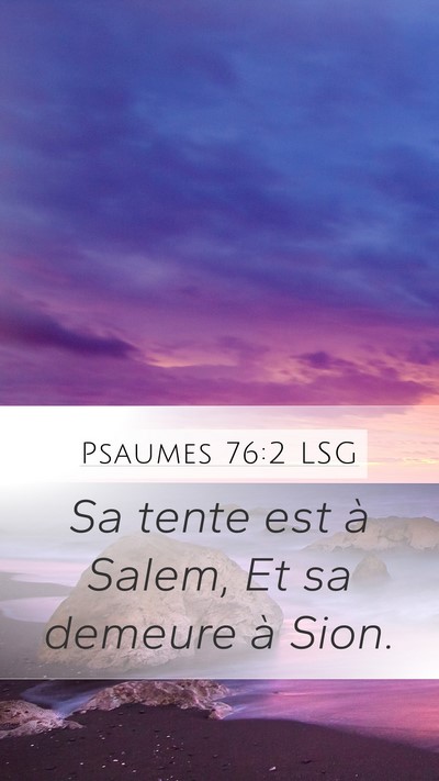 Psaumes 76:2 LSG Bible Verse Image