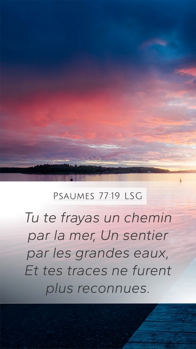 Psaumes 77:19 LSG Bible Verse Image