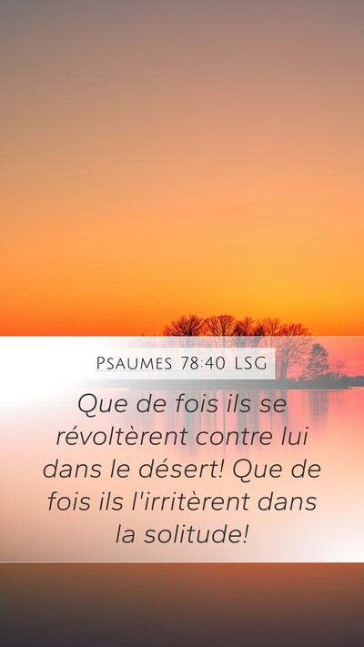 Psaumes 78:40 LSG Bible Verse Image