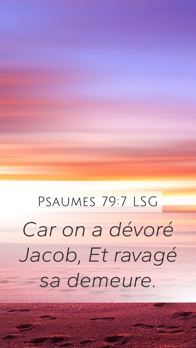 Psaumes 79:7 LSG Bible Verse Image