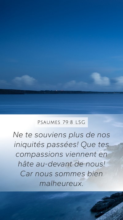 Psaumes 79:8 LSG Bible Verse Image