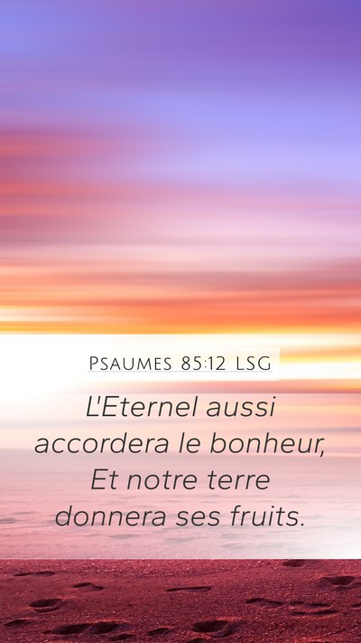 Psaumes 85:12 LSG Bible Verse Image