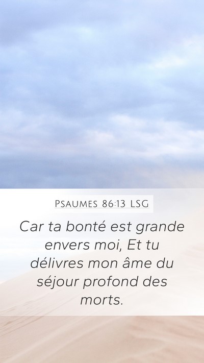 Psaumes 86:13 LSG Bible Verse Image
