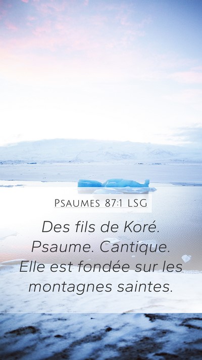 Psaumes 87:1 LSG Bible Verse Image