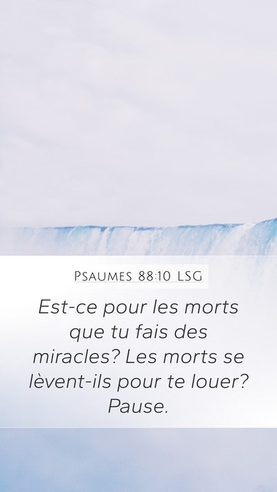 Psaumes 88:10 LSG Bible Verse Image