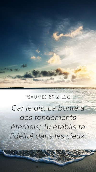 Psaumes 89:2 LSG Bible Verse Image