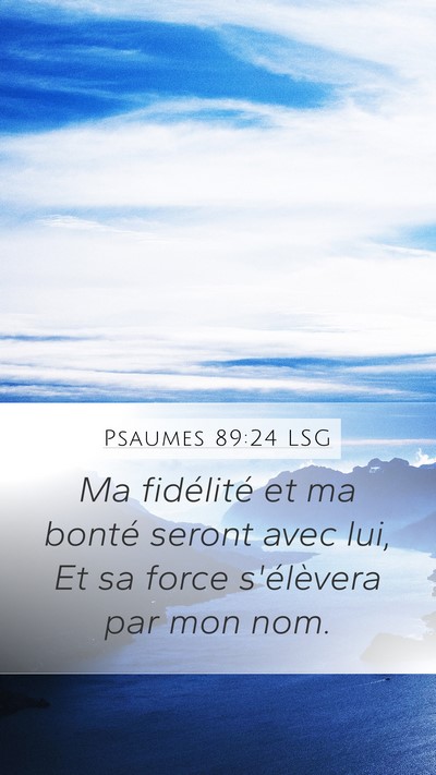 Psaumes 89:24 LSG Bible Verse Image