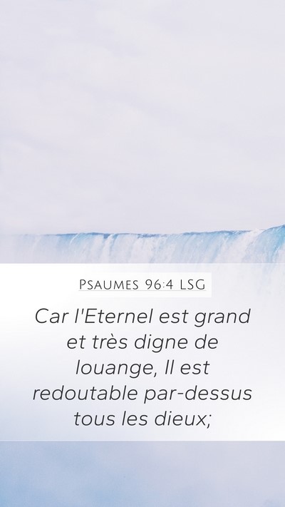 Psaumes 96:4 LSG Bible Verse Image