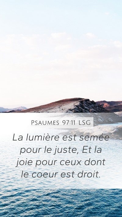 Psaumes 97:11 LSG Bible Verse Image