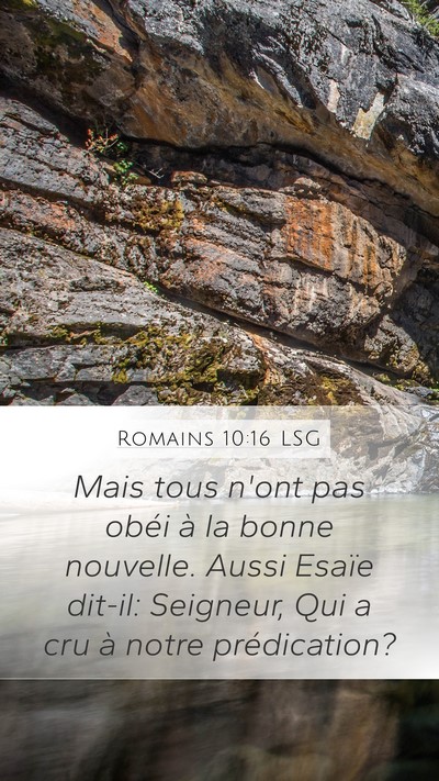 Romains 10:16 LSG Bible Verse Image
