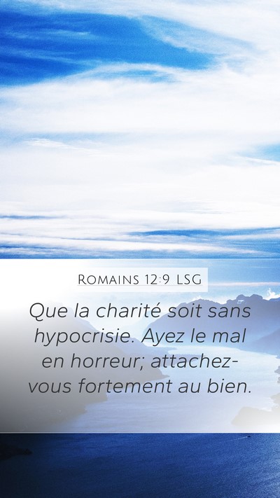 Romains 12:9 LSG Bible Verse Image
