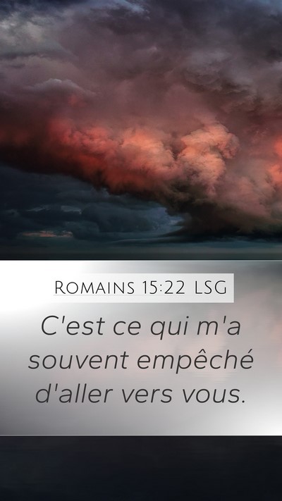 Romains 15:22 LSG Bible Verse Image