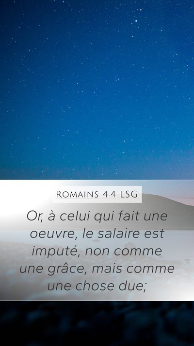 Romains 4:4 LSG Bible Verse Image