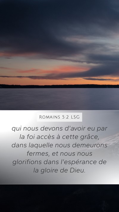 Romains 5:2 LSG Bible Verse Image