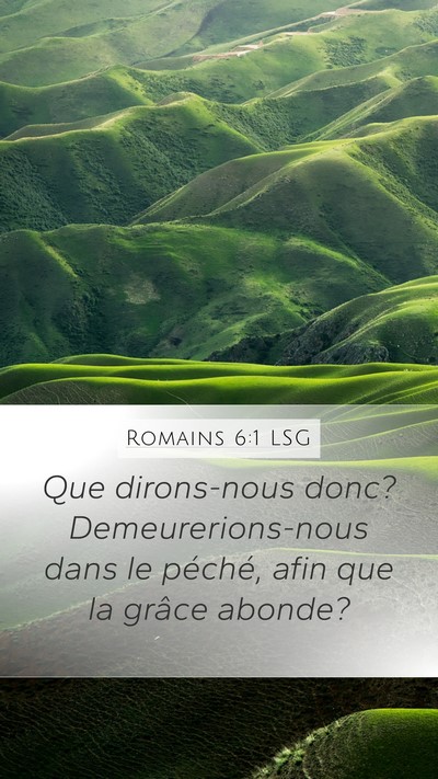 Romains 6:1 LSG Bible Verse Image