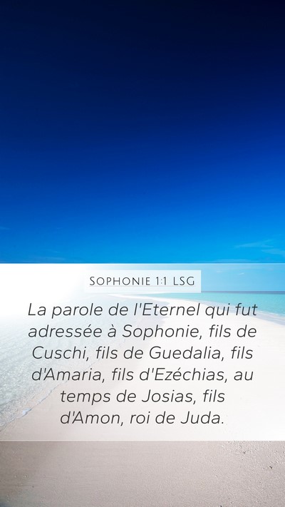 Sophonie 1:1 LSG Mobile Phone Wallpaper - La parole de l'Eternel qui fut adressée à - Mobile Bible Verse Wallpaper