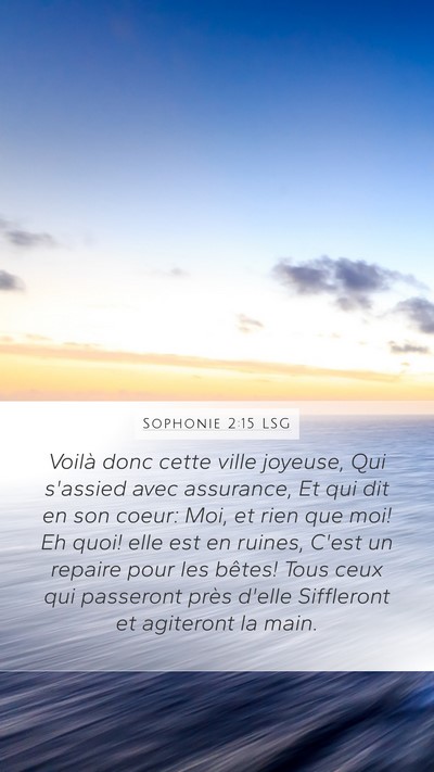 Sophonie 2:15 LSG Bible Verse Image