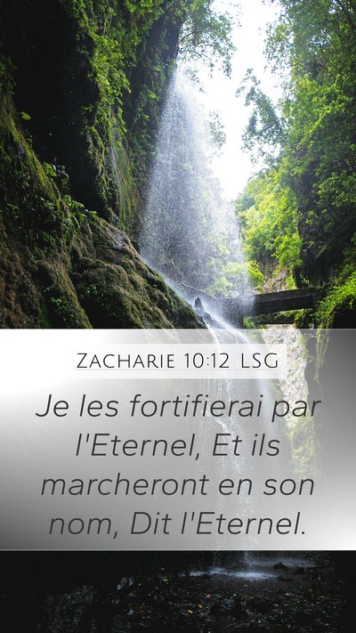 Zacharie 10:12 LSG Bible Verse Image