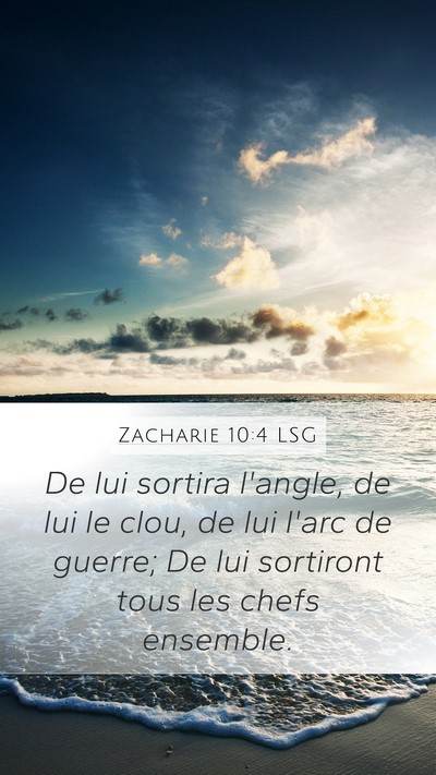 Zacharie 10:4 LSG Bible Verse Image
