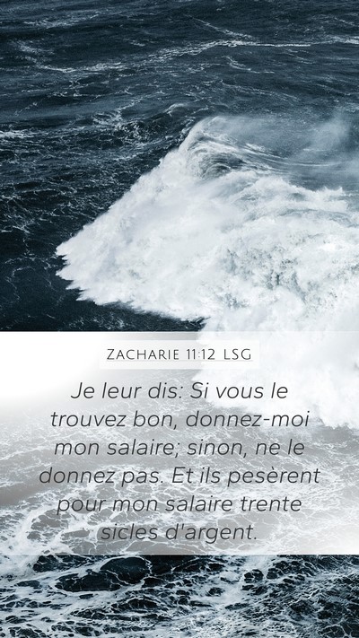 Zacharie 11:12 LSG Bible Verse Image