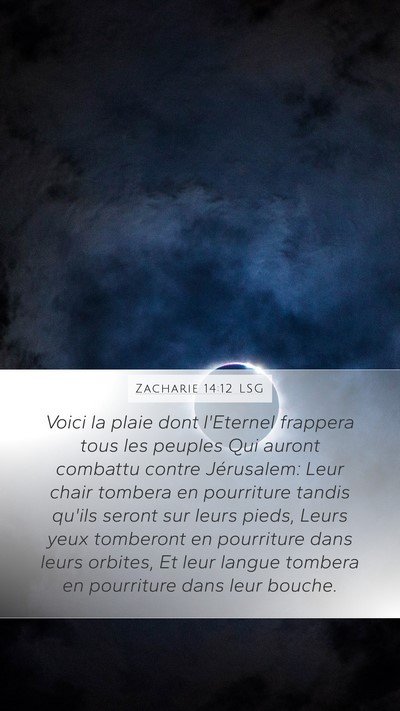 Zacharie 14:12 LSG Bible Verse Image