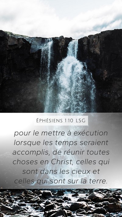 Éphésiens 1:10 LSG Bible Verse Image
