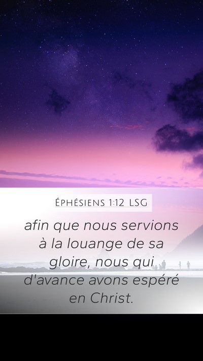 Éphésiens 1:12 LSG Bible Verse Image