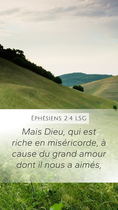 Éphésiens 2:4 LSG Bible Verse Image