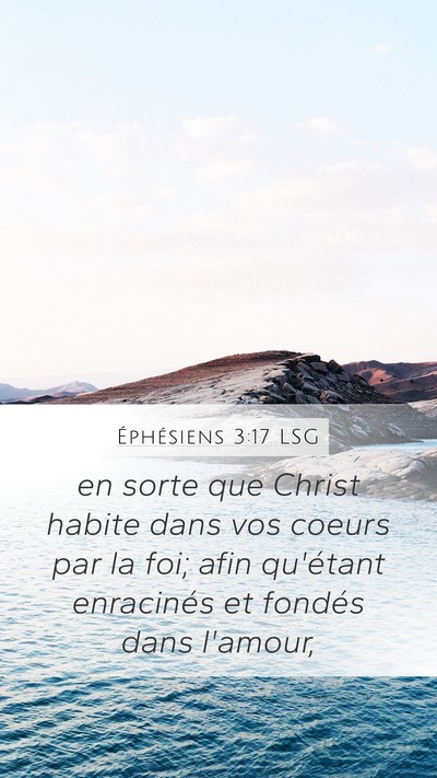 Éphésiens 3:17 LSG Bible Verse Image